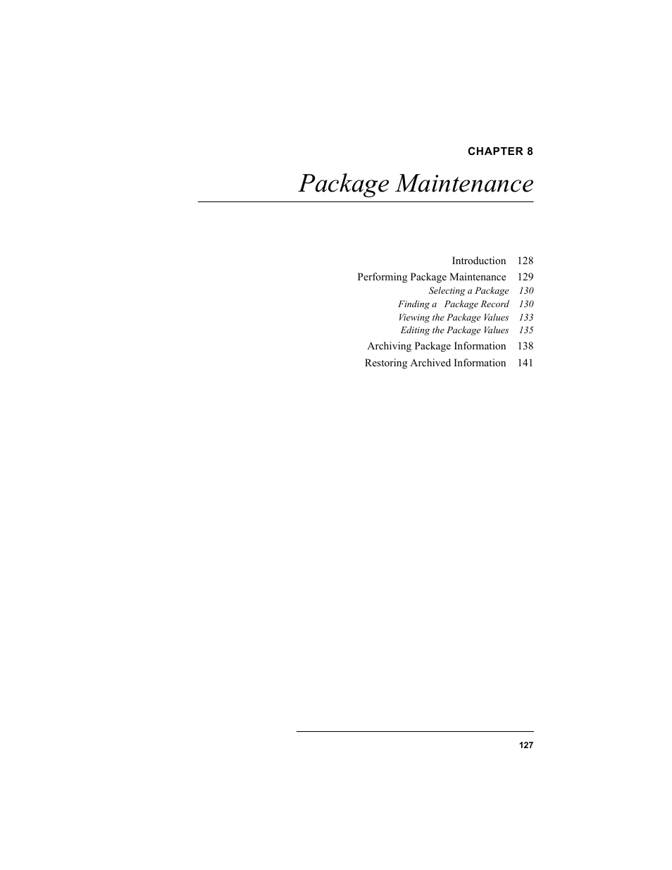 Chapter 8, Package maintenance, Chapter 8: package maintenance | IntelliTrack Package Track User Manual | Page 143 / 230