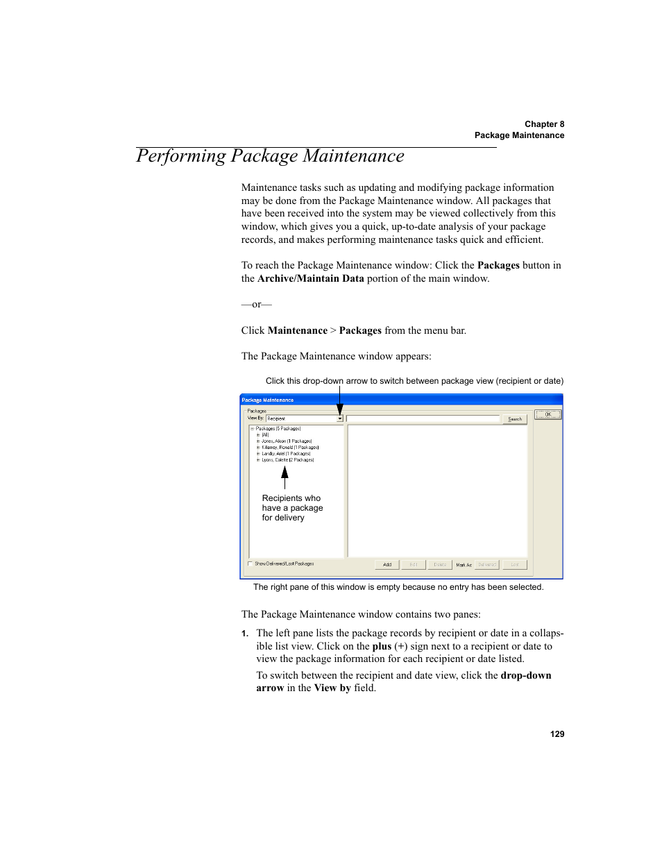 Performing package maintenance, Performing package maintenance 129 | IntelliTrack Package Track User Manual | Page 145 / 230