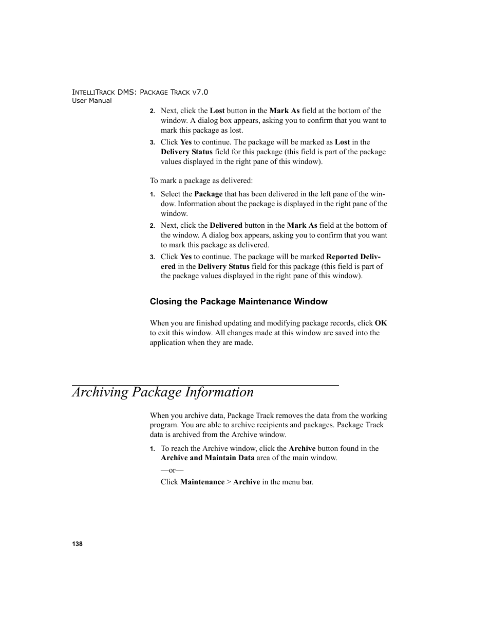 Archiving package information, Closing the package maintenance window, Archiving package information 138 | IntelliTrack Package Track User Manual | Page 154 / 230