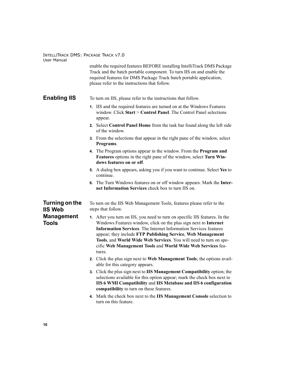 Enabling iis, Turning on the iis web management tools | IntelliTrack Package Track User Manual | Page 26 / 230