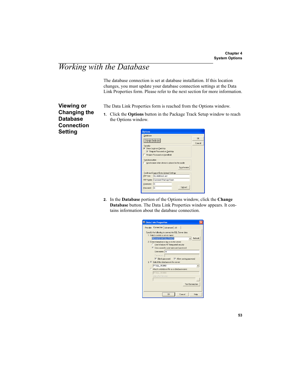 Working with the database, Working with the database 53, Viewing or changing the database connection | Setting 53 | IntelliTrack Package Track User Manual | Page 69 / 230