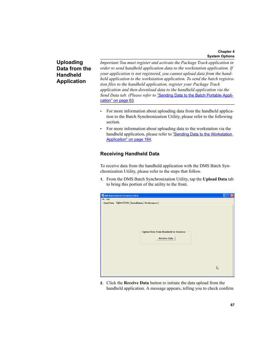 Uploading data from the handheld application, Receiving handheld data, Uploading data from the handheld application 67 | IntelliTrack Package Track User Manual | Page 83 / 230