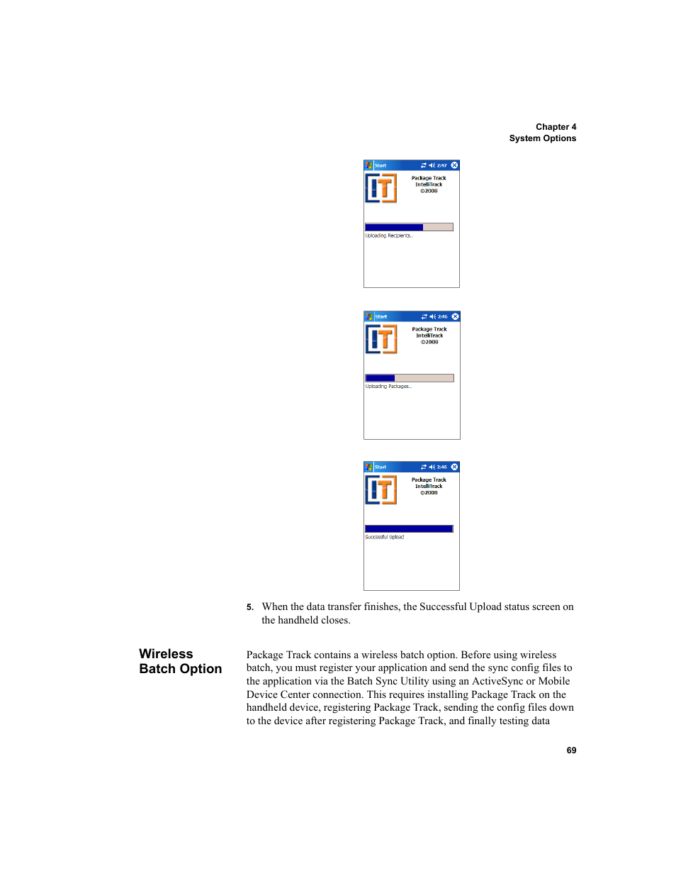 Wireless batch option, Syncing, Wireless batch option 69 | IntelliTrack Package Track User Manual | Page 85 / 230