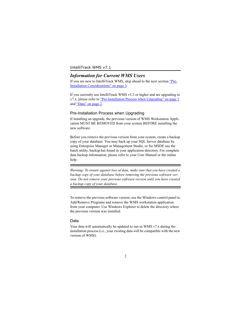 Information for current wms users, Pre-installation process when upgrading, Data | Data 2 | IntelliTrack WMS – Warehouse Management System User Manual | Page 6 / 26