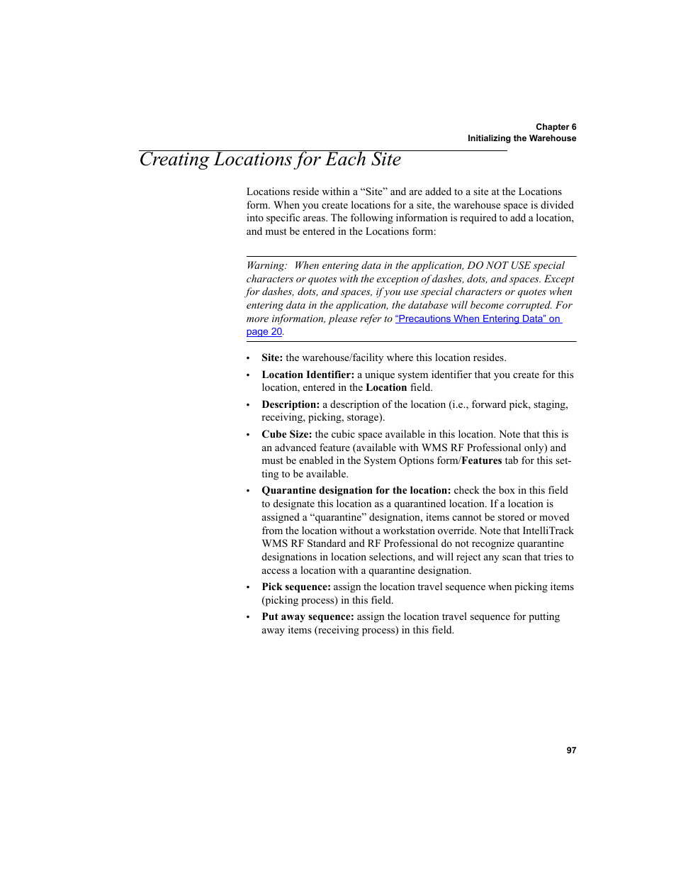 Creating locations for each site, Creating loca | IntelliTrack WMS – Warehouse Management System User Manual | Page 123 / 466