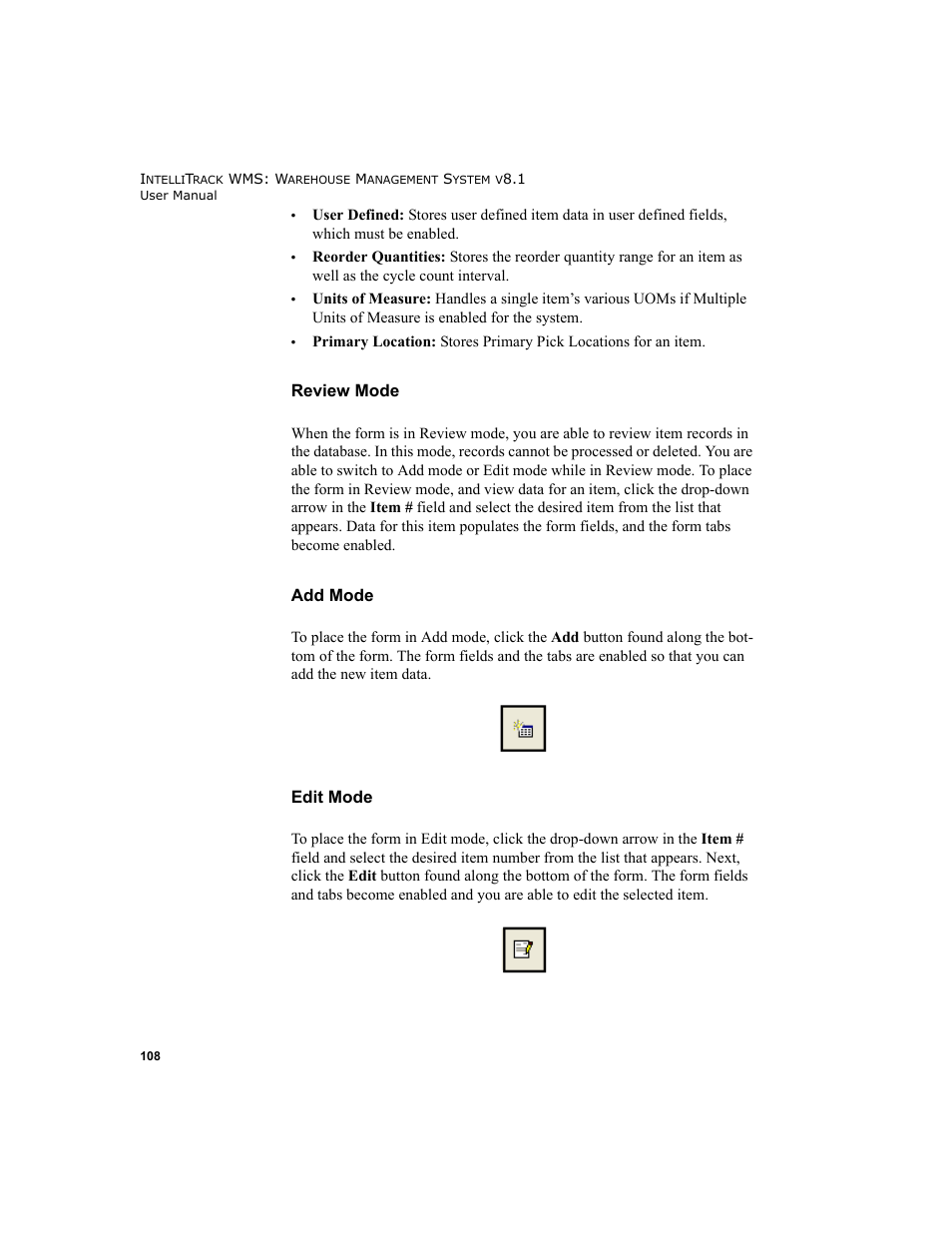 Review mode add mode edit mode, Review mode, Add mode | Edit mode | IntelliTrack WMS – Warehouse Management System User Manual | Page 134 / 466