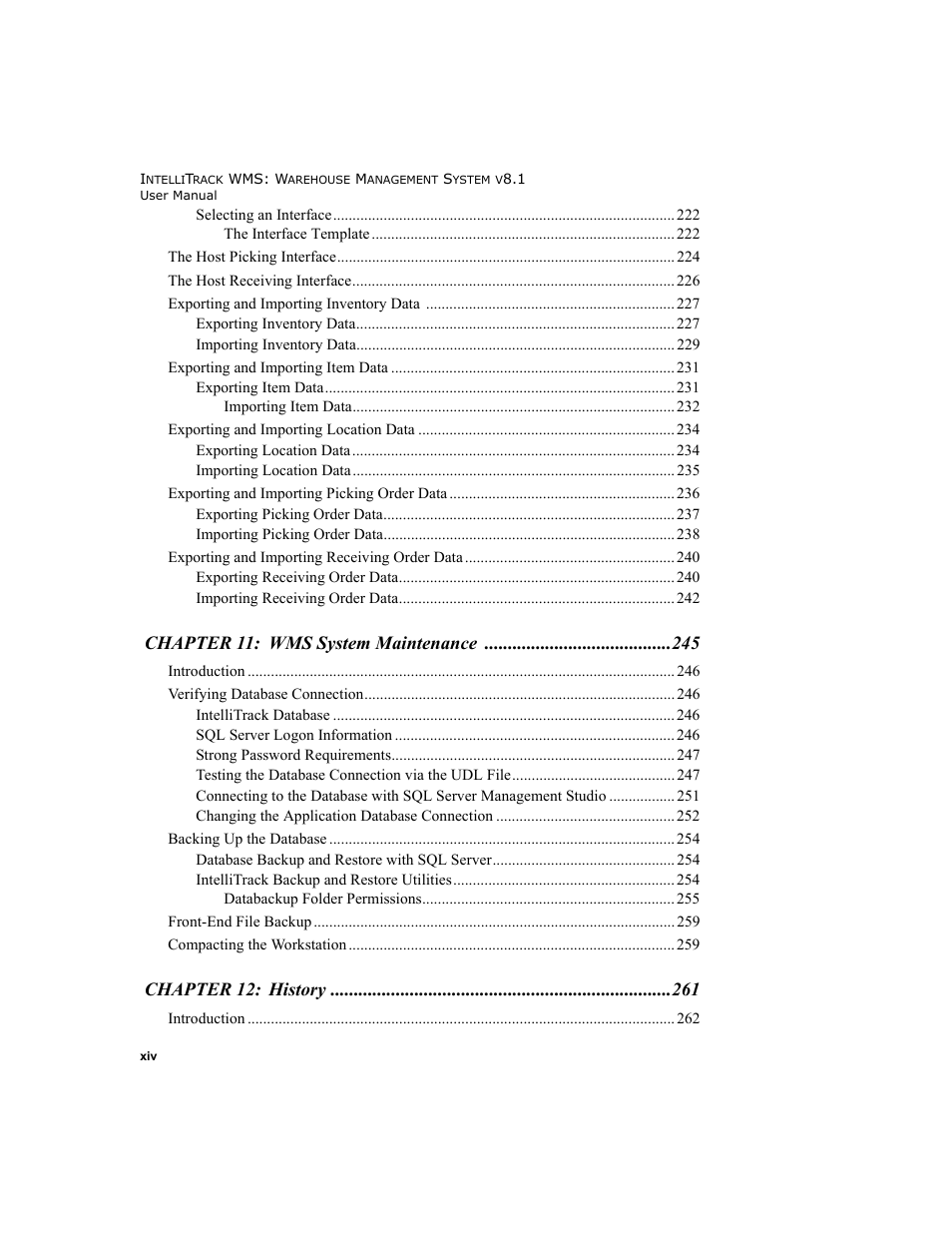 Chapter 11: wms system maintenance, Chapter 12: history | IntelliTrack WMS – Warehouse Management System User Manual | Page 14 / 466
