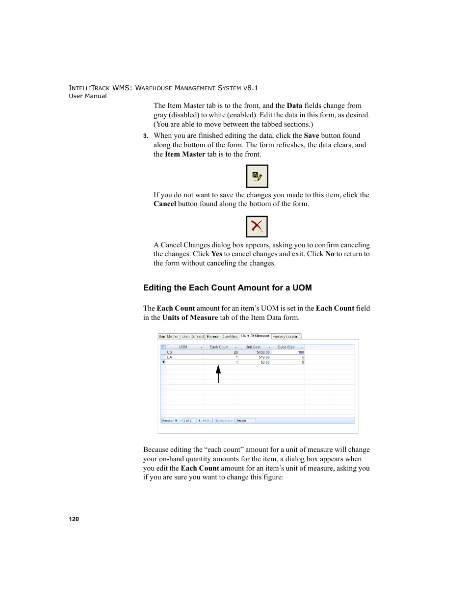 Editing the each count amount for a uom | IntelliTrack WMS – Warehouse Management System User Manual | Page 146 / 466