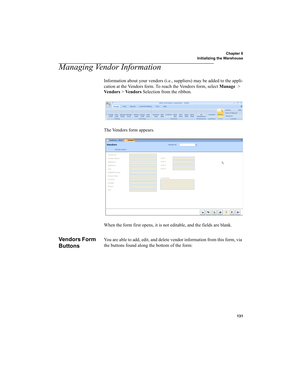 Managing vendor information, Vendors form buttons, Managing vendor | IntelliTrack WMS – Warehouse Management System User Manual | Page 157 / 466