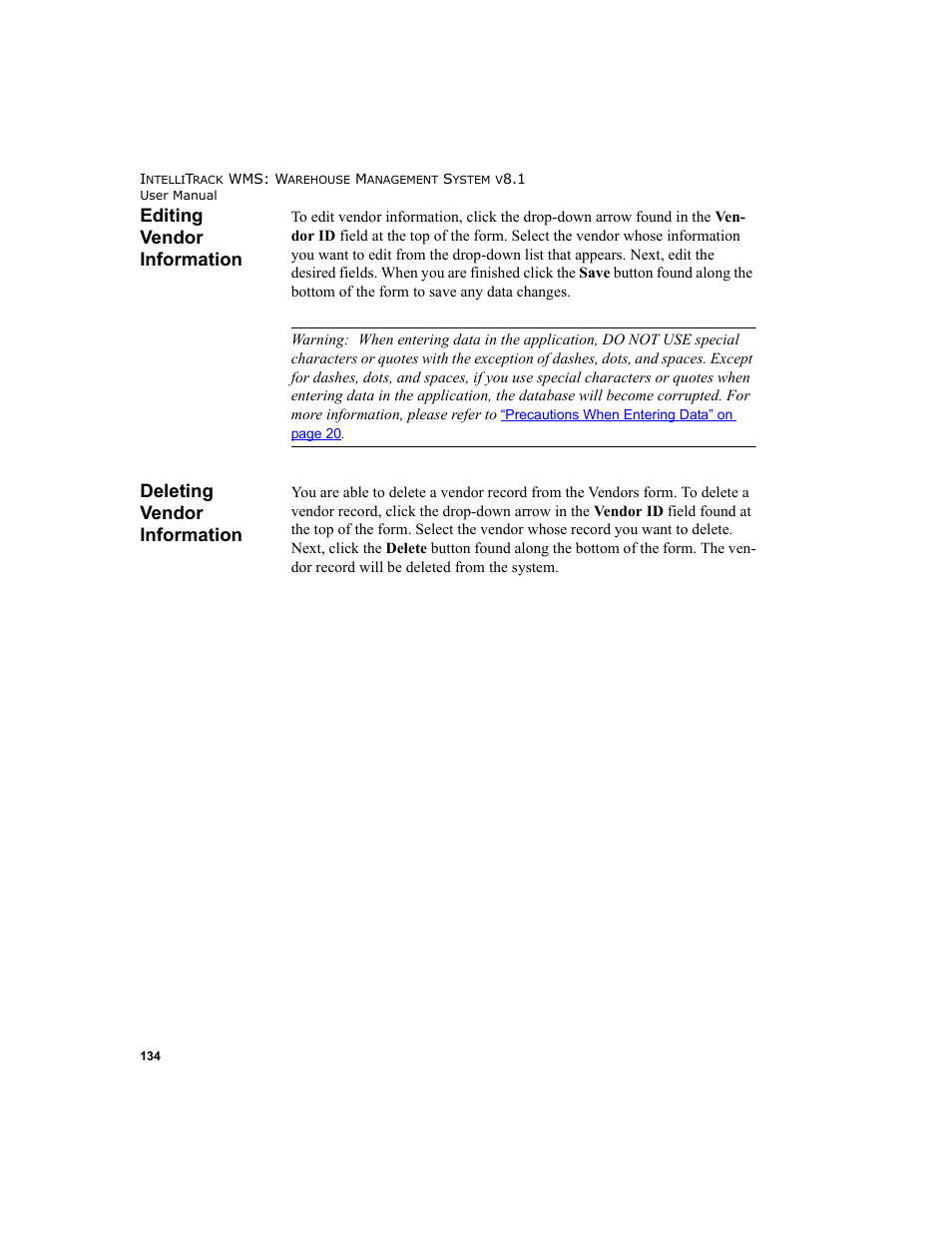 Editing vendor information, Deleting vendor information | IntelliTrack WMS – Warehouse Management System User Manual | Page 160 / 466