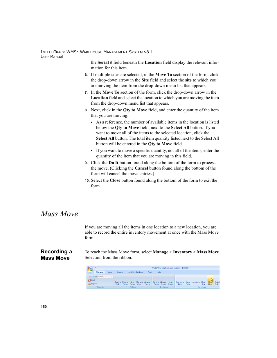 Mass move, Recording a mass move | IntelliTrack WMS – Warehouse Management System User Manual | Page 176 / 466