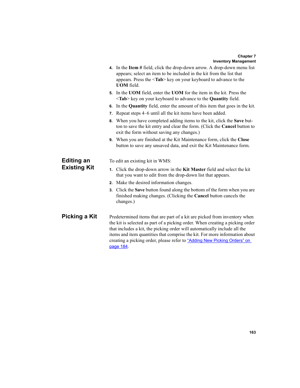Editing an existing kit, Picking a kit, Editing an existing kit picking a kit | IntelliTrack WMS – Warehouse Management System User Manual | Page 189 / 466