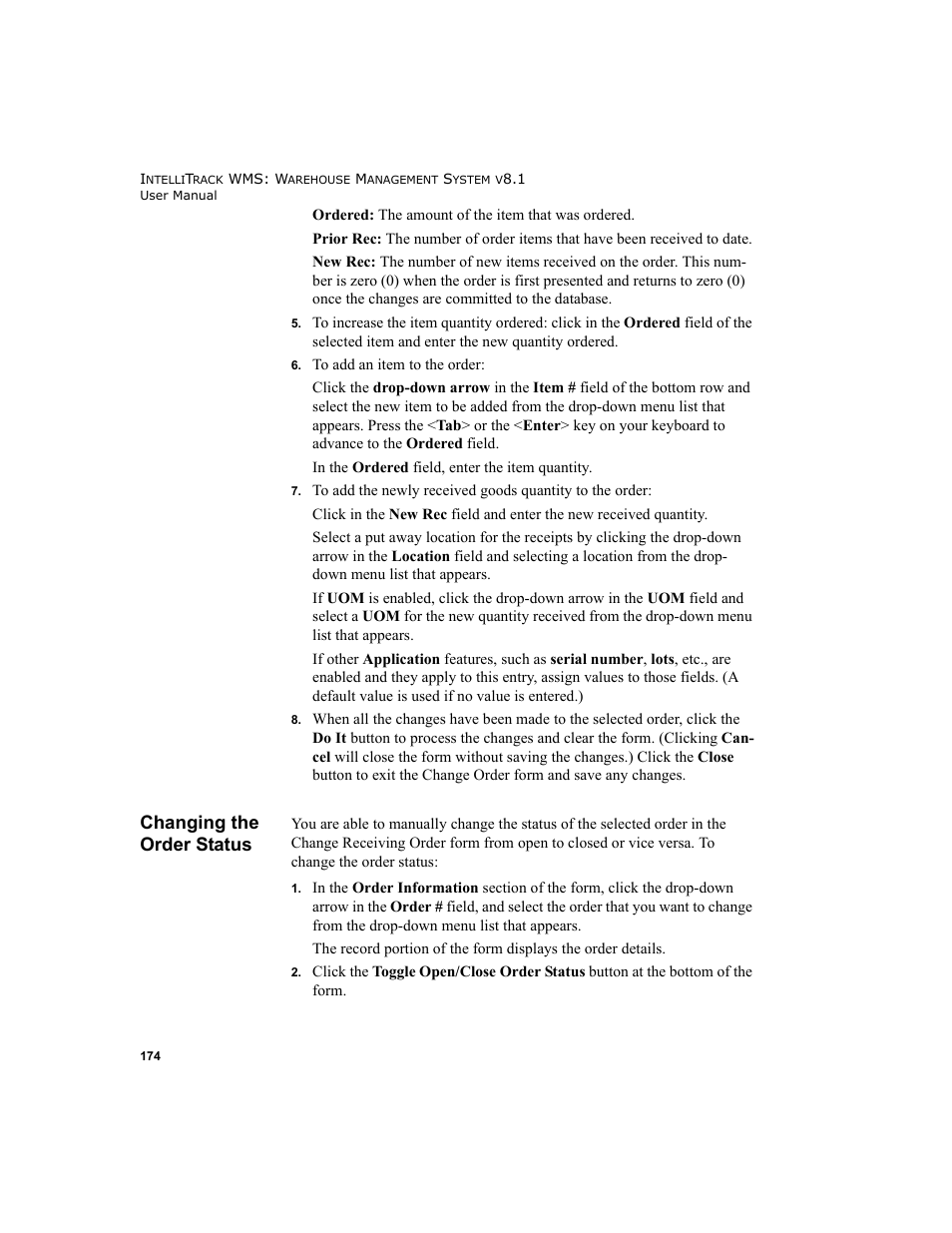 Changing the order status | IntelliTrack WMS – Warehouse Management System User Manual | Page 200 / 466