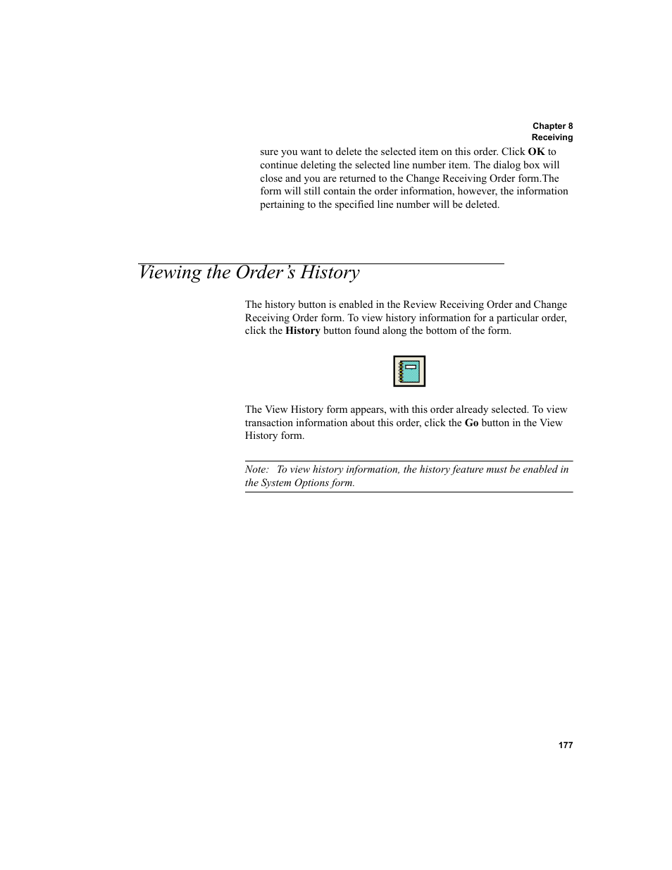Viewing the order’s history | IntelliTrack WMS – Warehouse Management System User Manual | Page 203 / 466