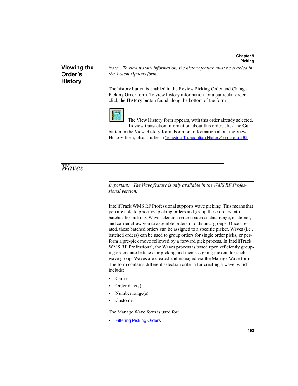 Viewing the order’s history, Waves, E see | Waves” on | IntelliTrack WMS – Warehouse Management System User Manual | Page 219 / 466