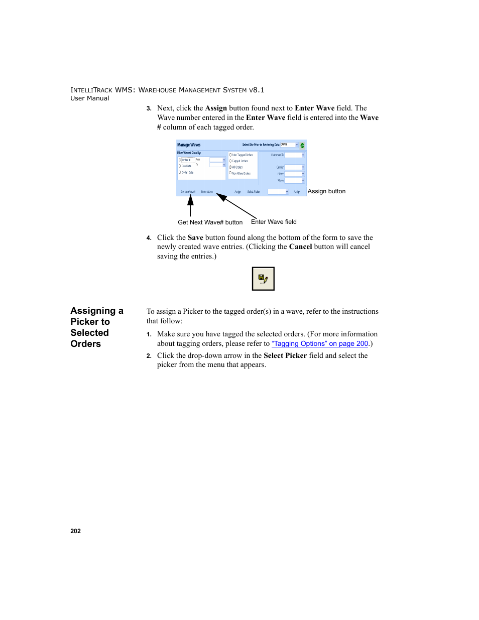 Assigning a picker to selected orders | IntelliTrack WMS – Warehouse Management System User Manual | Page 228 / 466