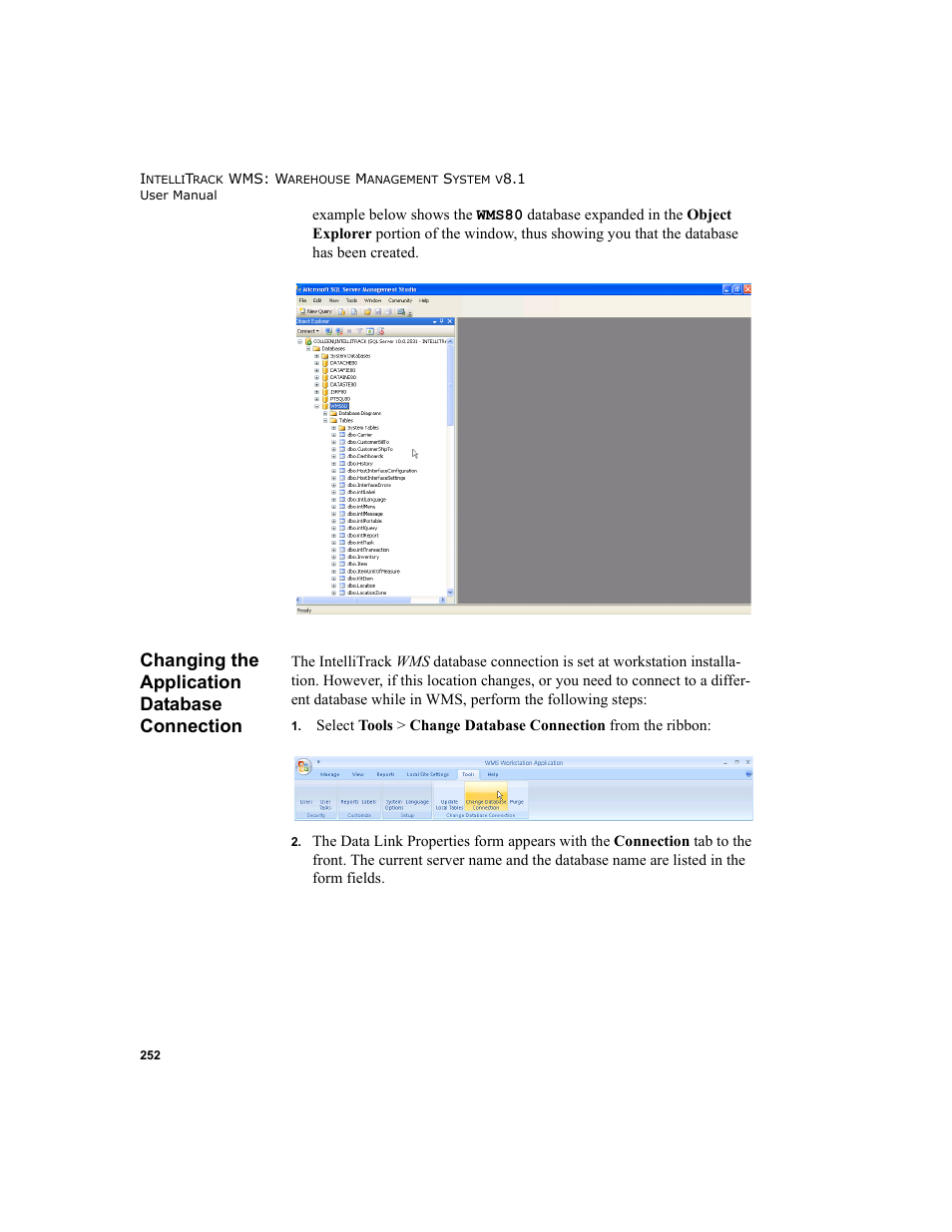 Changing the application database connection, Changing the application database connec | IntelliTrack WMS – Warehouse Management System User Manual | Page 278 / 466