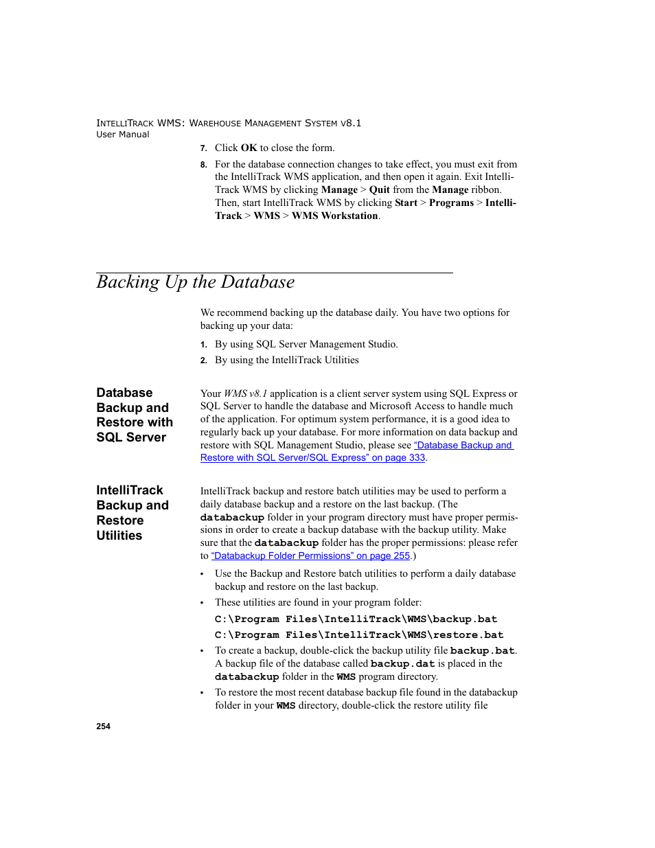 Backing up the database, Database backup and restore with sql server, Intellitrack backup and restore utilities | Ease see, Backing | IntelliTrack WMS – Warehouse Management System User Manual | Page 280 / 466