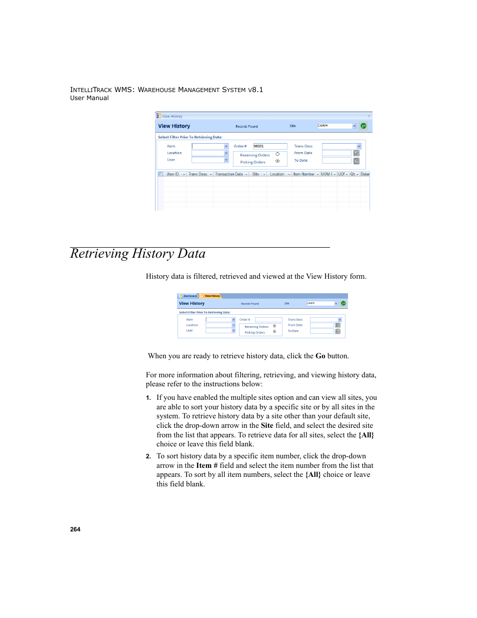 Retrieving history data | IntelliTrack WMS – Warehouse Management System User Manual | Page 290 / 466