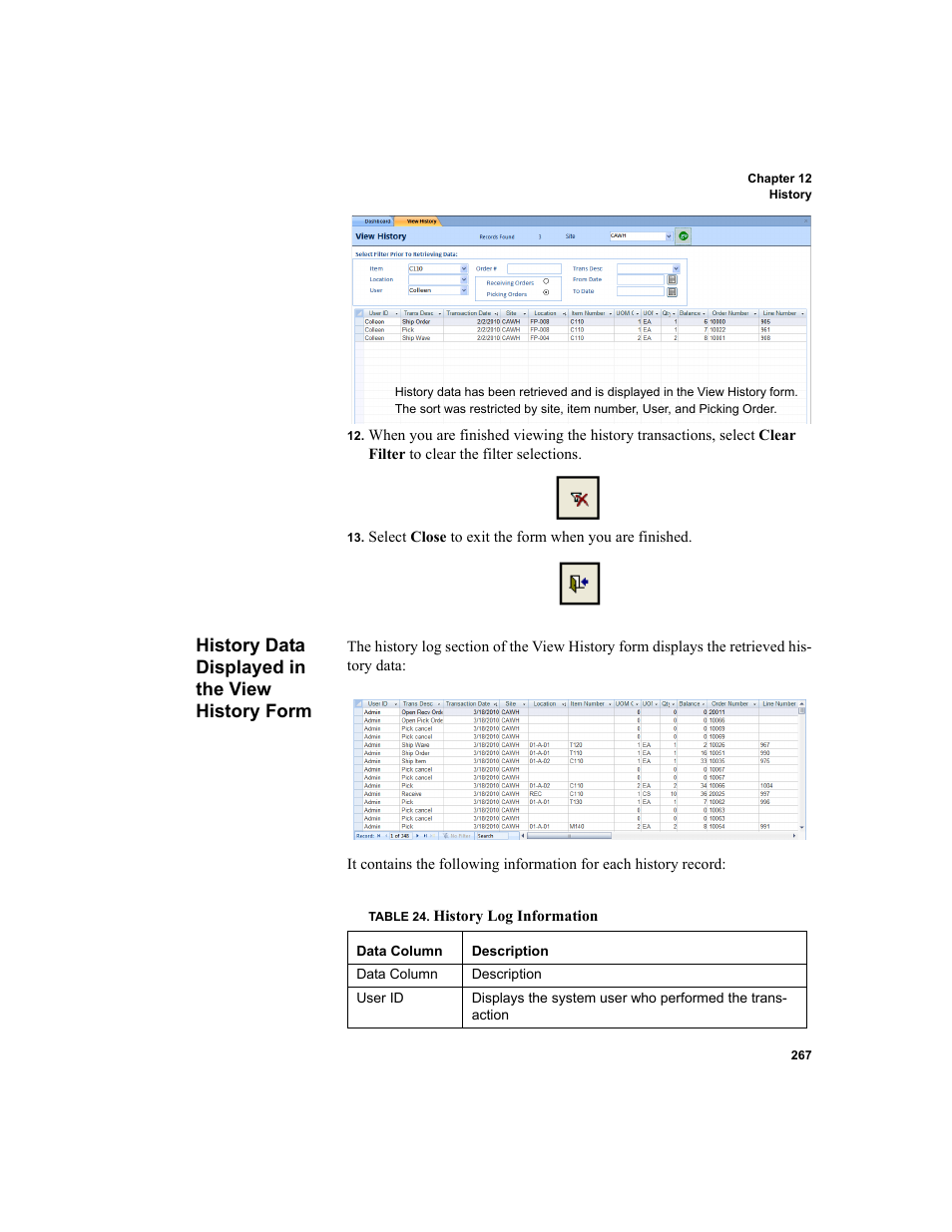 History data displayed in the view history form | IntelliTrack WMS – Warehouse Management System User Manual | Page 293 / 466