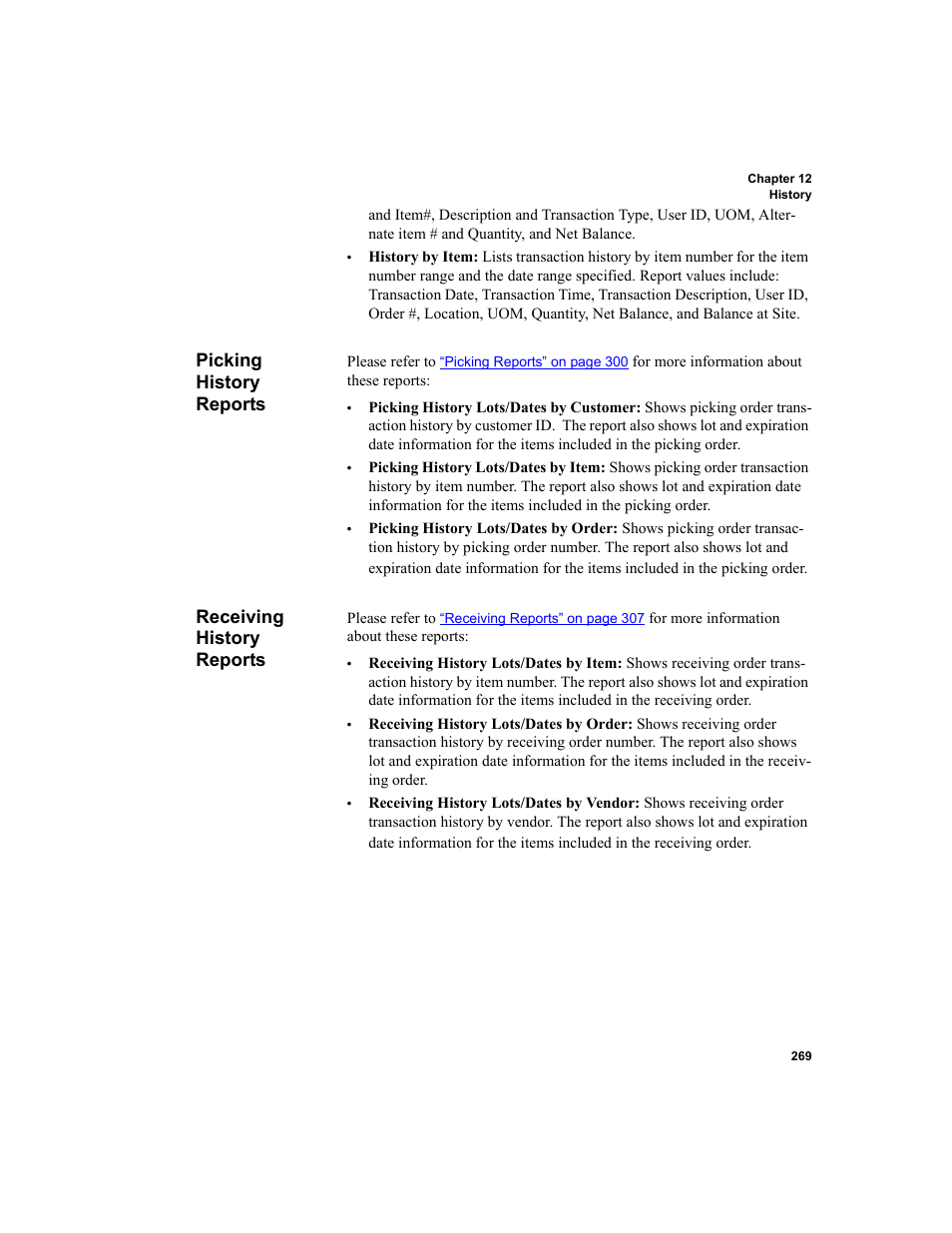 Picking history reports, Receiving history reports, Picking history reports receiving history reports | IntelliTrack WMS – Warehouse Management System User Manual | Page 295 / 466