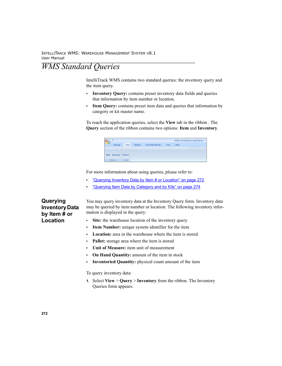 Wms standard queries, Querying inventory data by item # or location | IntelliTrack WMS – Warehouse Management System User Manual | Page 298 / 466