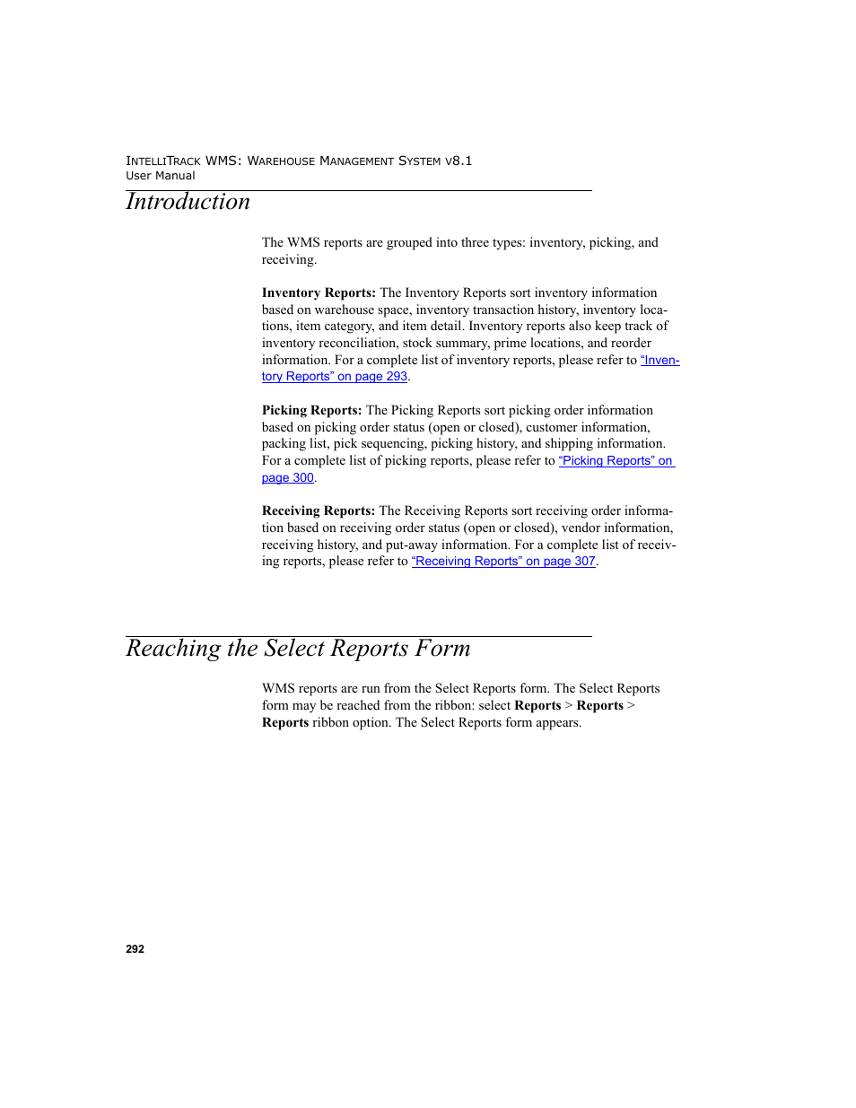 Introduction, Reaching the select reports form, Introduction reaching the select reports form | Reach | IntelliTrack WMS – Warehouse Management System User Manual | Page 318 / 466