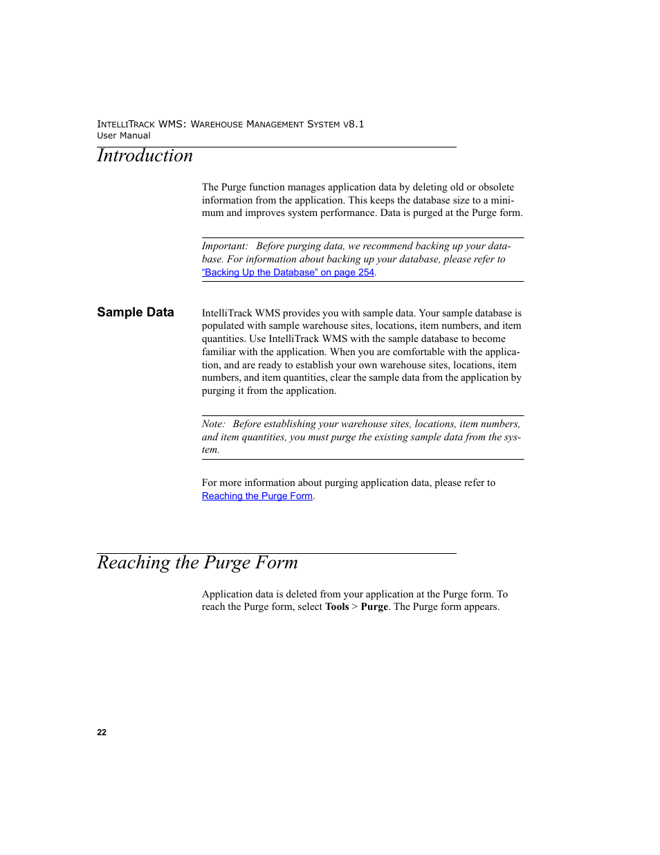 Introduction, Sample data, Reaching the purge form | IntelliTrack WMS – Warehouse Management System User Manual | Page 48 / 466