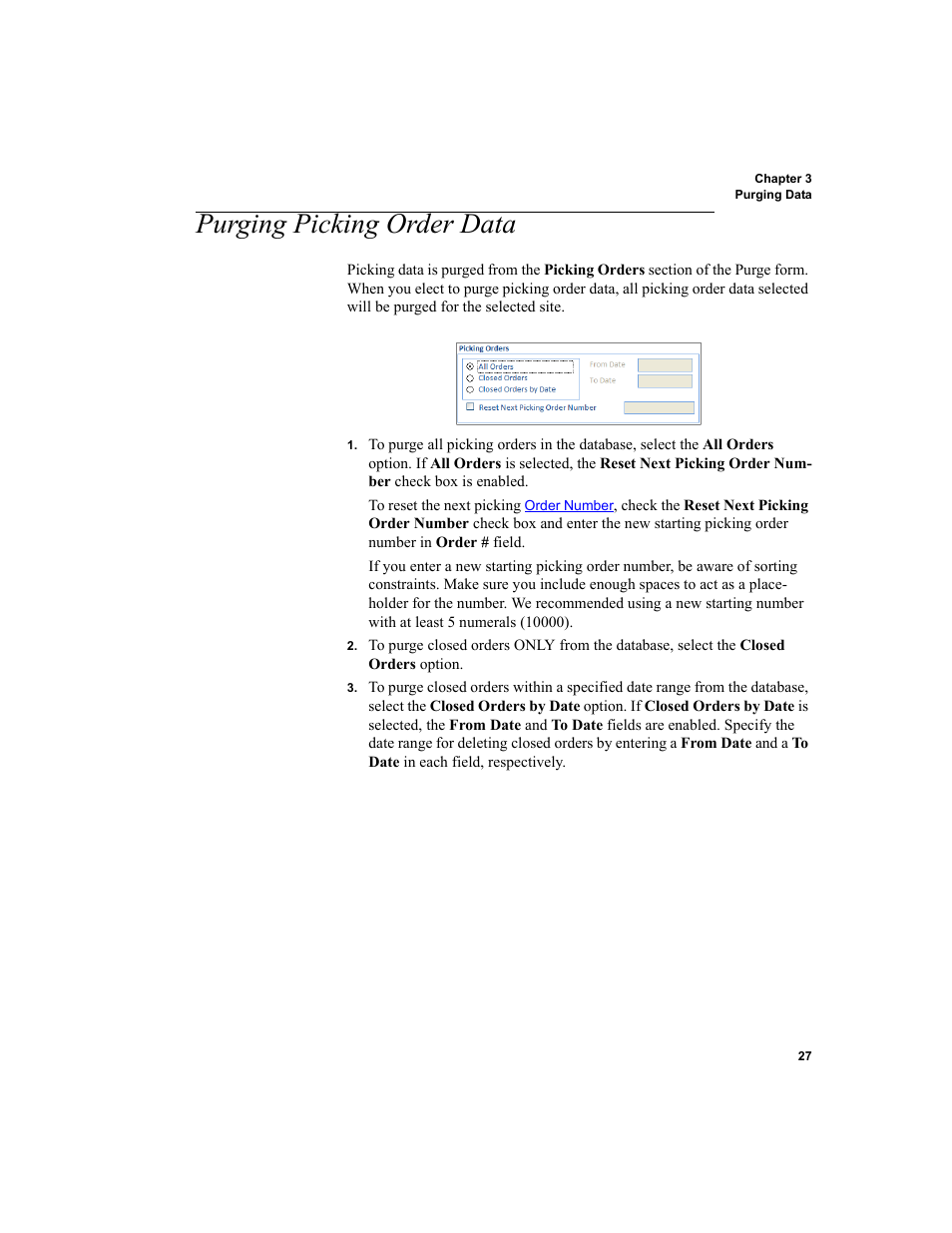 Purging picking order data | IntelliTrack WMS – Warehouse Management System User Manual | Page 53 / 466