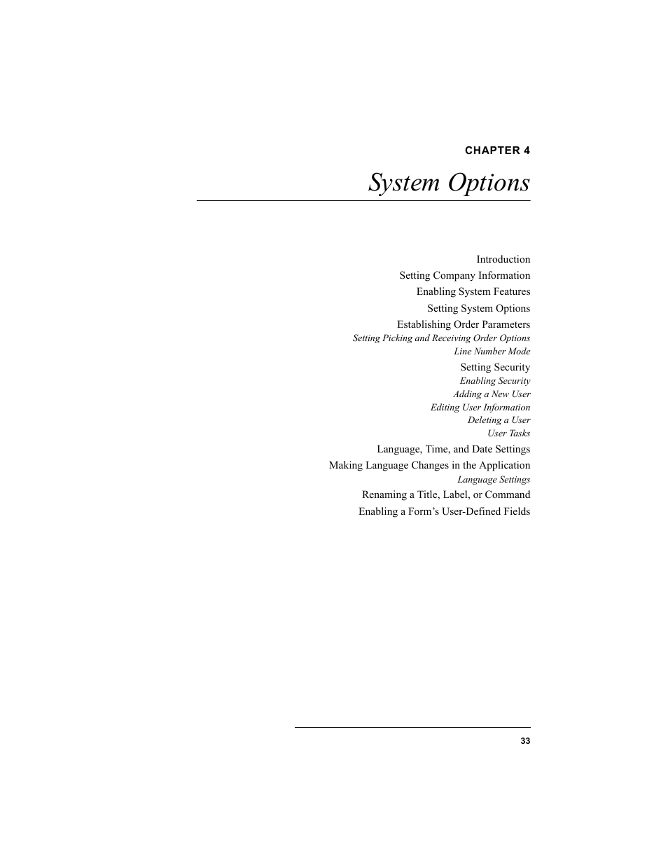 Chapter 4, System options, Chapter 4: system options | IntelliTrack WMS – Warehouse Management System User Manual | Page 59 / 466