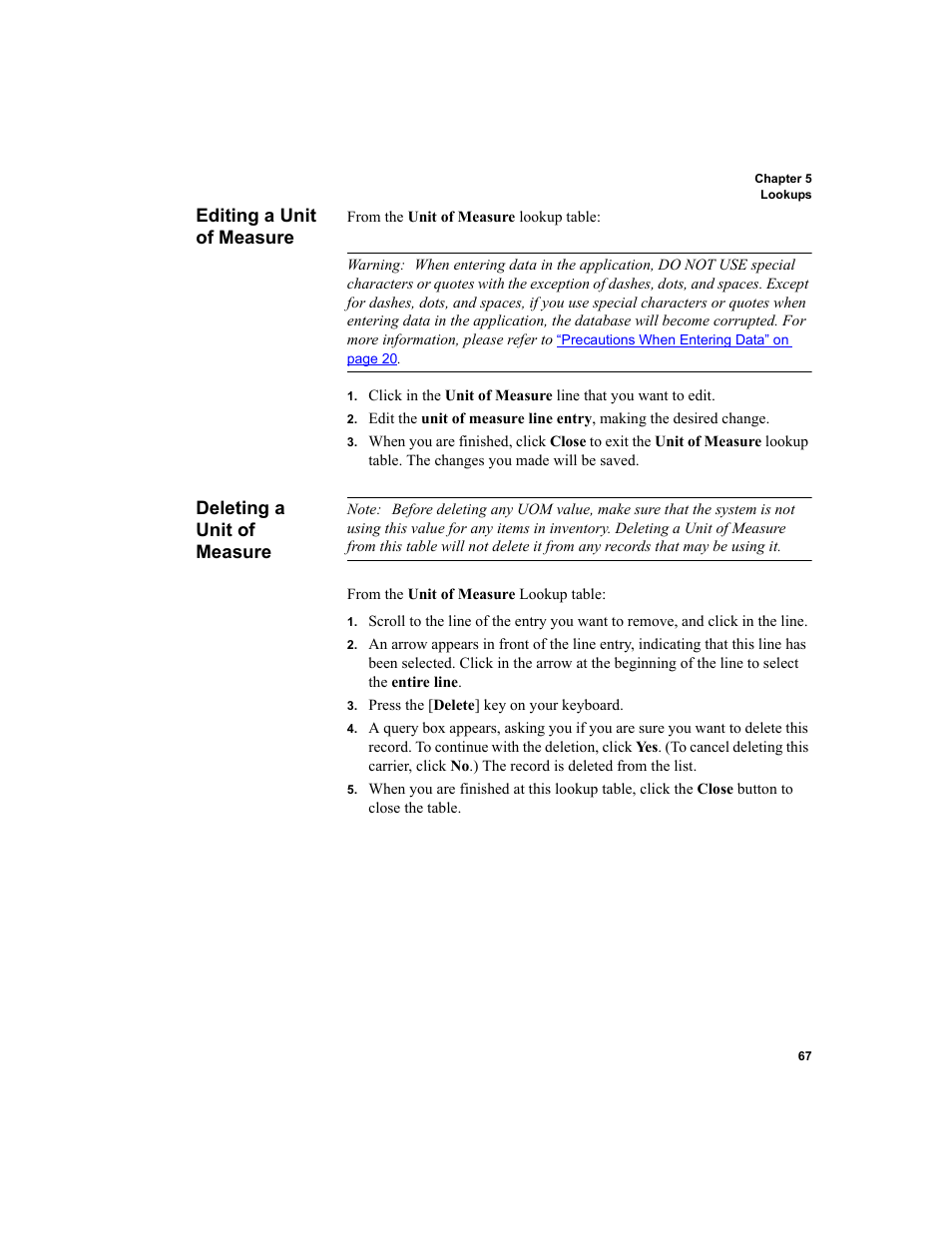 Editing a unit of measure, Deleting a unit of measure | IntelliTrack WMS – Warehouse Management System User Manual | Page 93 / 466