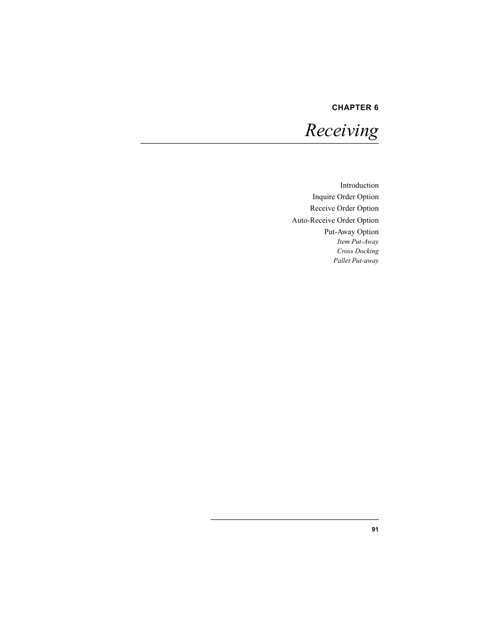 Chapter 6, Receiving, Chapter 6: receiving | IntelliTrack WMS – Warehouse Management System User Manual | Page 101 / 160