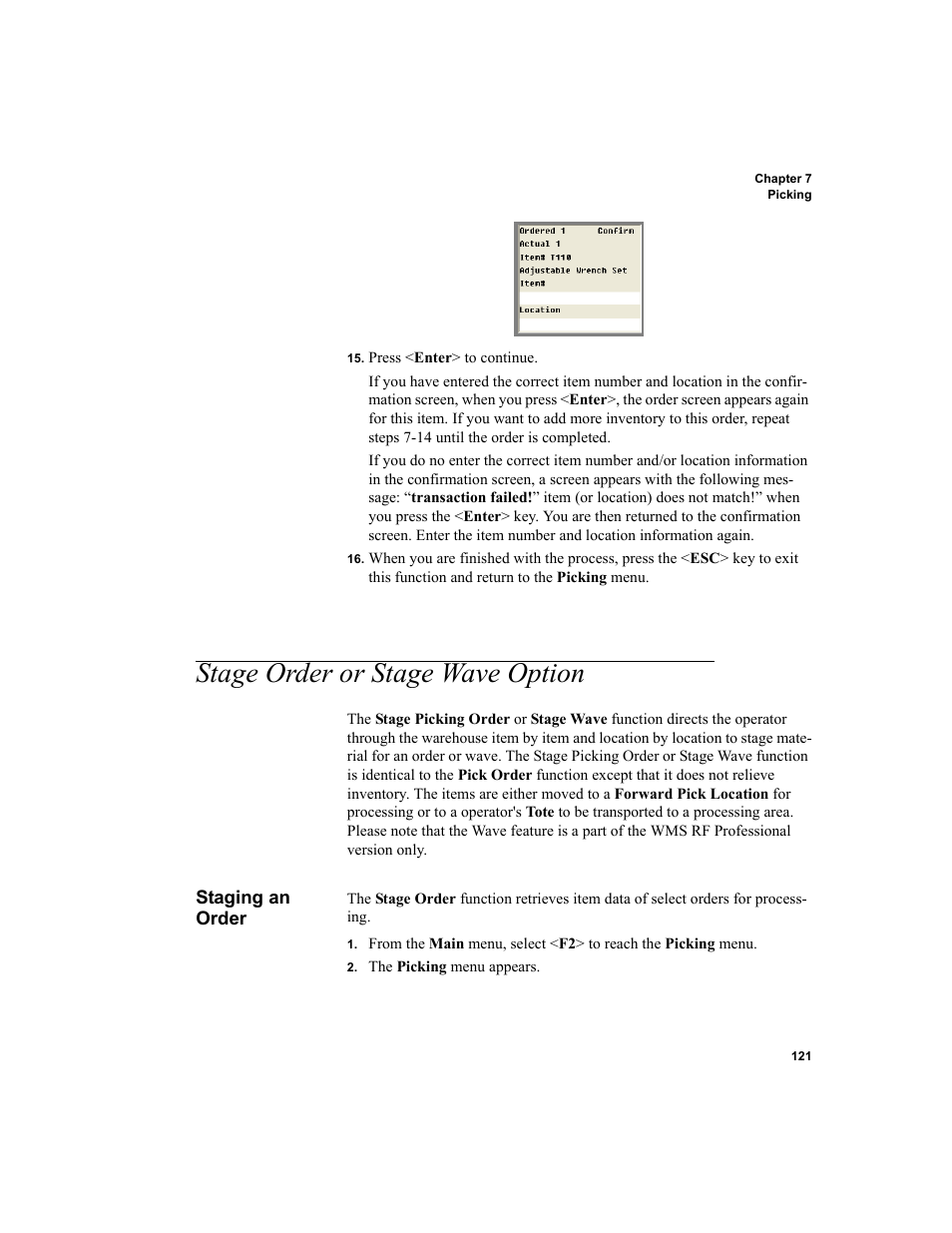 Stage order or stage wave option, Staging an order, Ng area. (see | Stage order or stage wave | IntelliTrack WMS – Warehouse Management System User Manual | Page 131 / 160