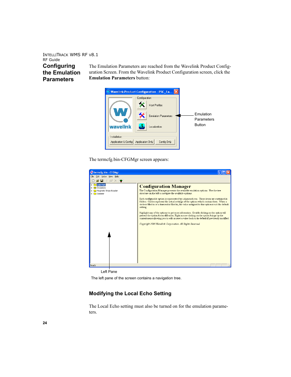 Configuring the emulation parameters, Modifying the local echo setting | IntelliTrack WMS – Warehouse Management System User Manual | Page 34 / 160