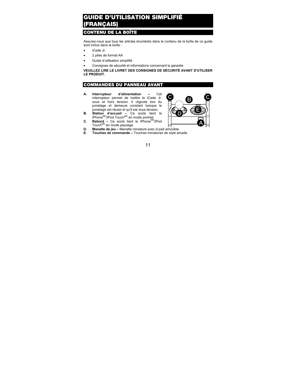 Guide d’utilisation simplifié (français) | ION Audio iCade Jr. User Manual | Page 11 / 32