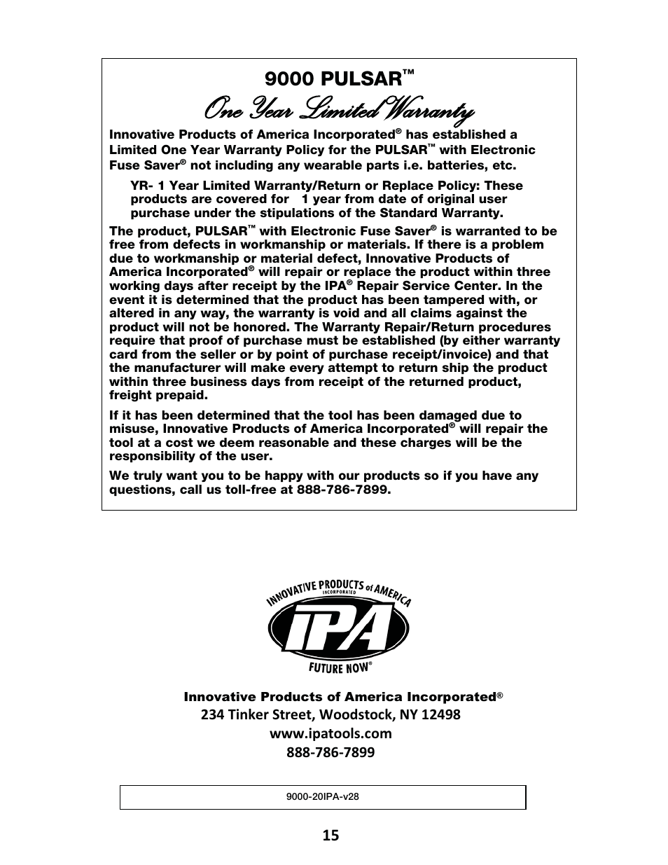 Oone year limited warranty, 9000 pulsar | IPA Tools 9000 Pulsar Standard Kit User Manual | Page 16 / 16