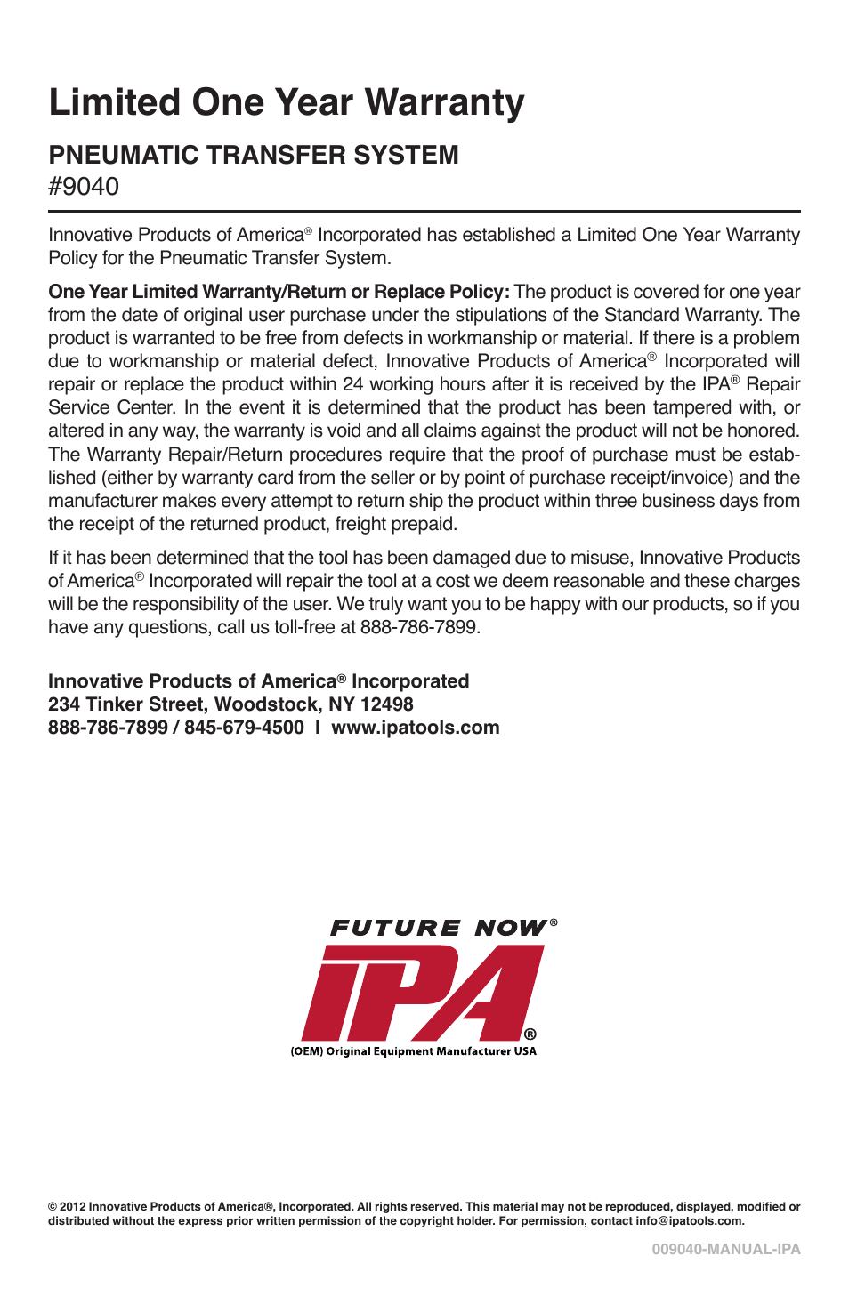 Limited one year warranty, Pneumatic transfer system #9040 | IPA Tools 9040 Fuel Tank Sweeper User Manual | Page 8 / 8
