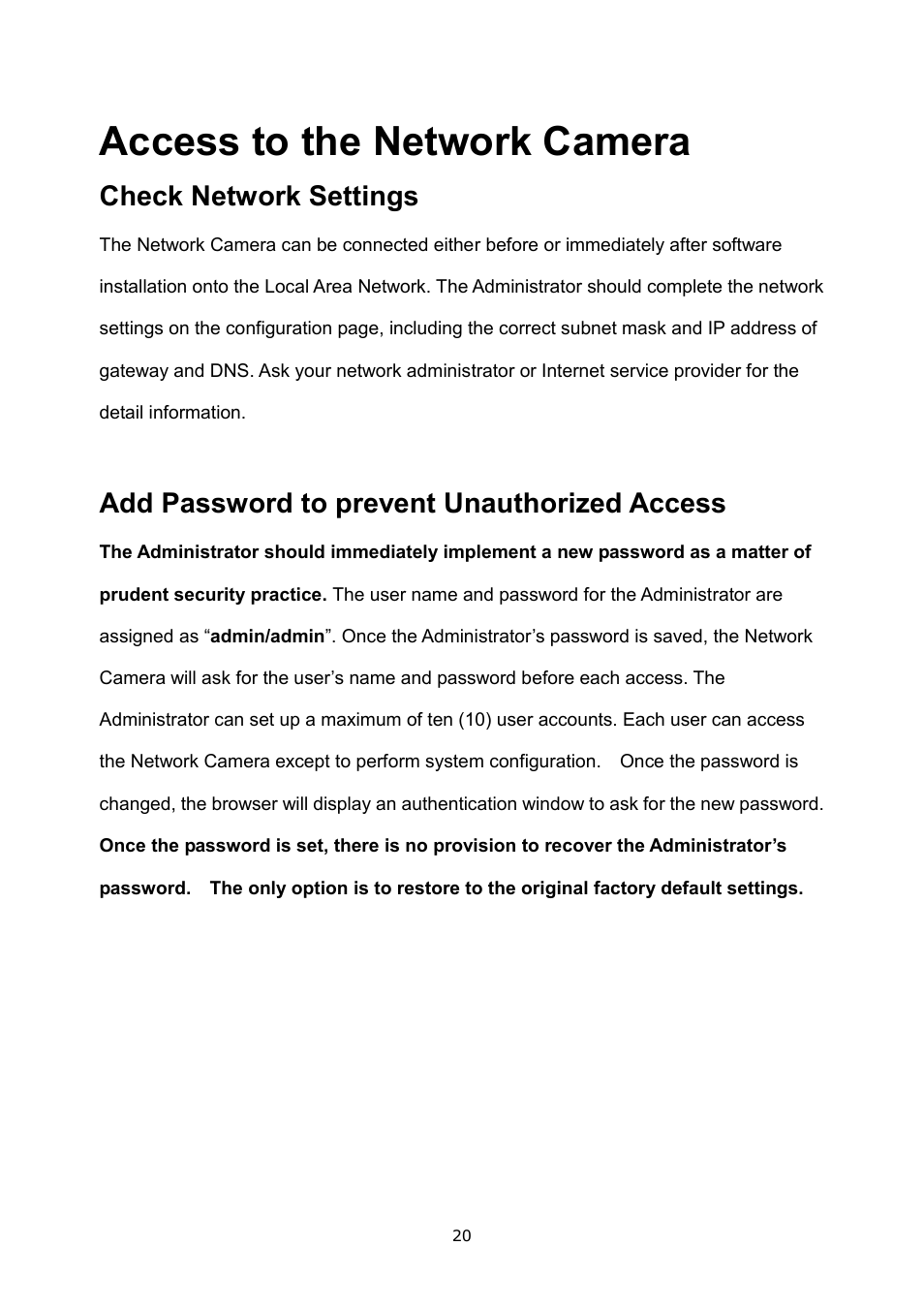 Access to the network camera, Check network settings, Add password to prevent unauthorized access | LevelOne FCS-3052 User Manual | Page 24 / 66