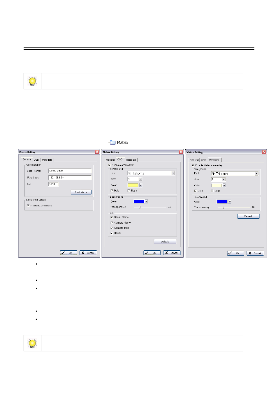 Matrix system, Adding/editing/removing matrixes, To add a matrix | Age 47) | LevelOne FCS-9900 User Manual | Page 47 / 98