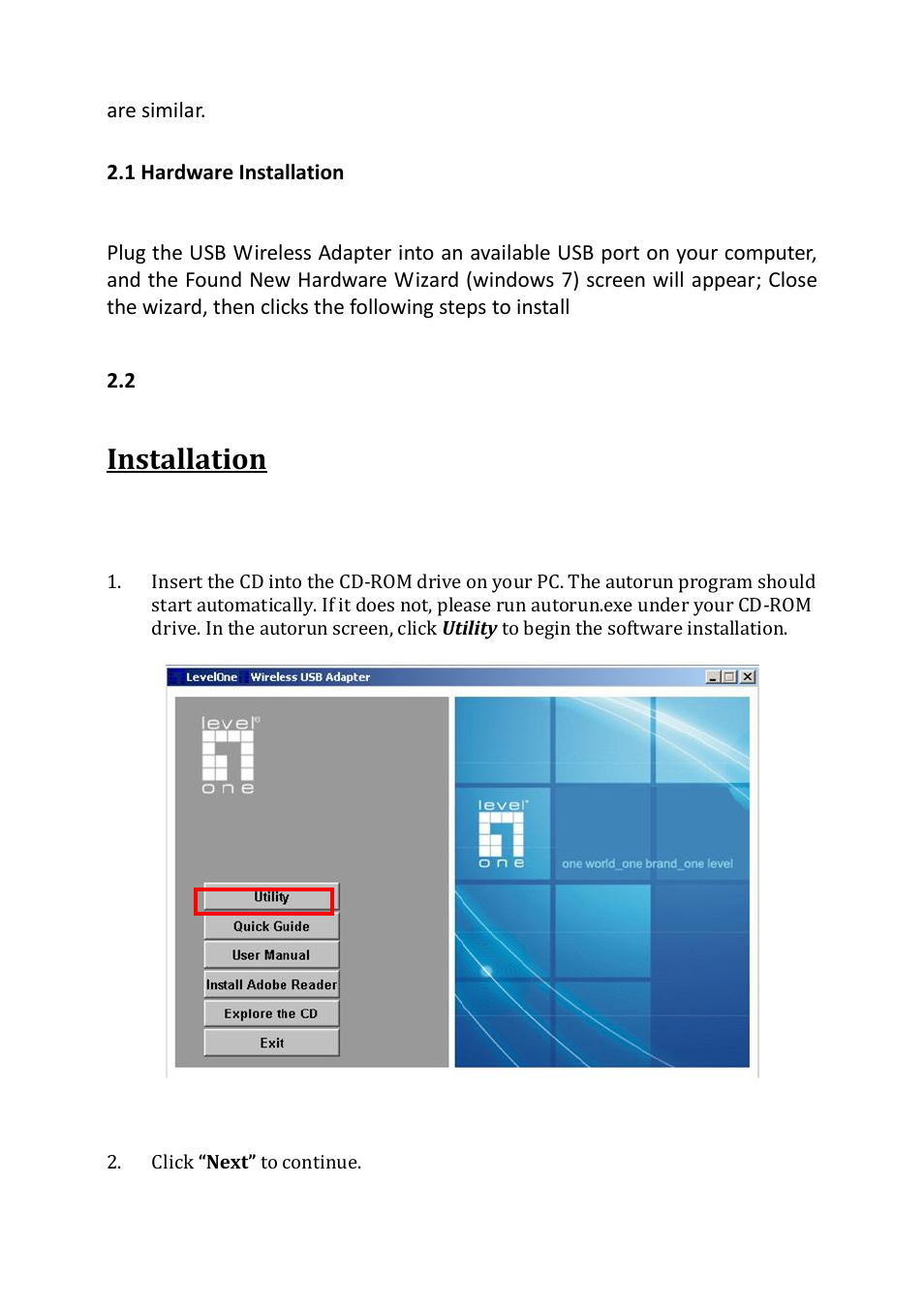 Ardware, Nstallation, River and | Oftware, Installation | LevelOne WUA-0614 User Manual | Page 8 / 31