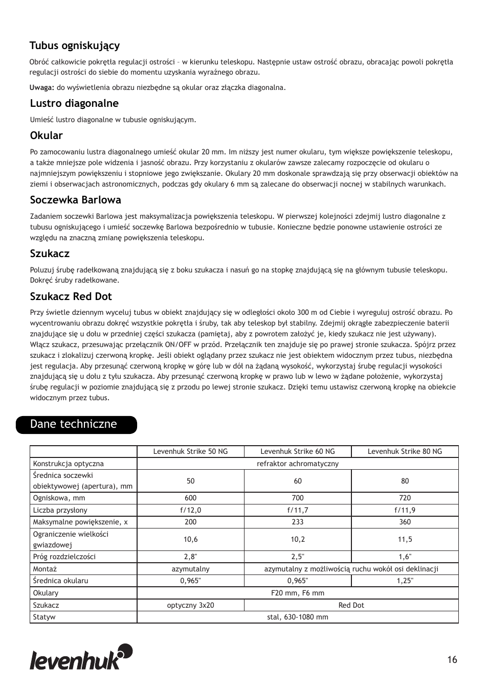 Dane techniczne, Lustro diagonalne, Okular | Soczewka barlowa, Szukacz, Szukacz red dot, Tubus ogniskujący us | Levenhuk Strike 80 NG Telescope User Manual | Page 16 / 27