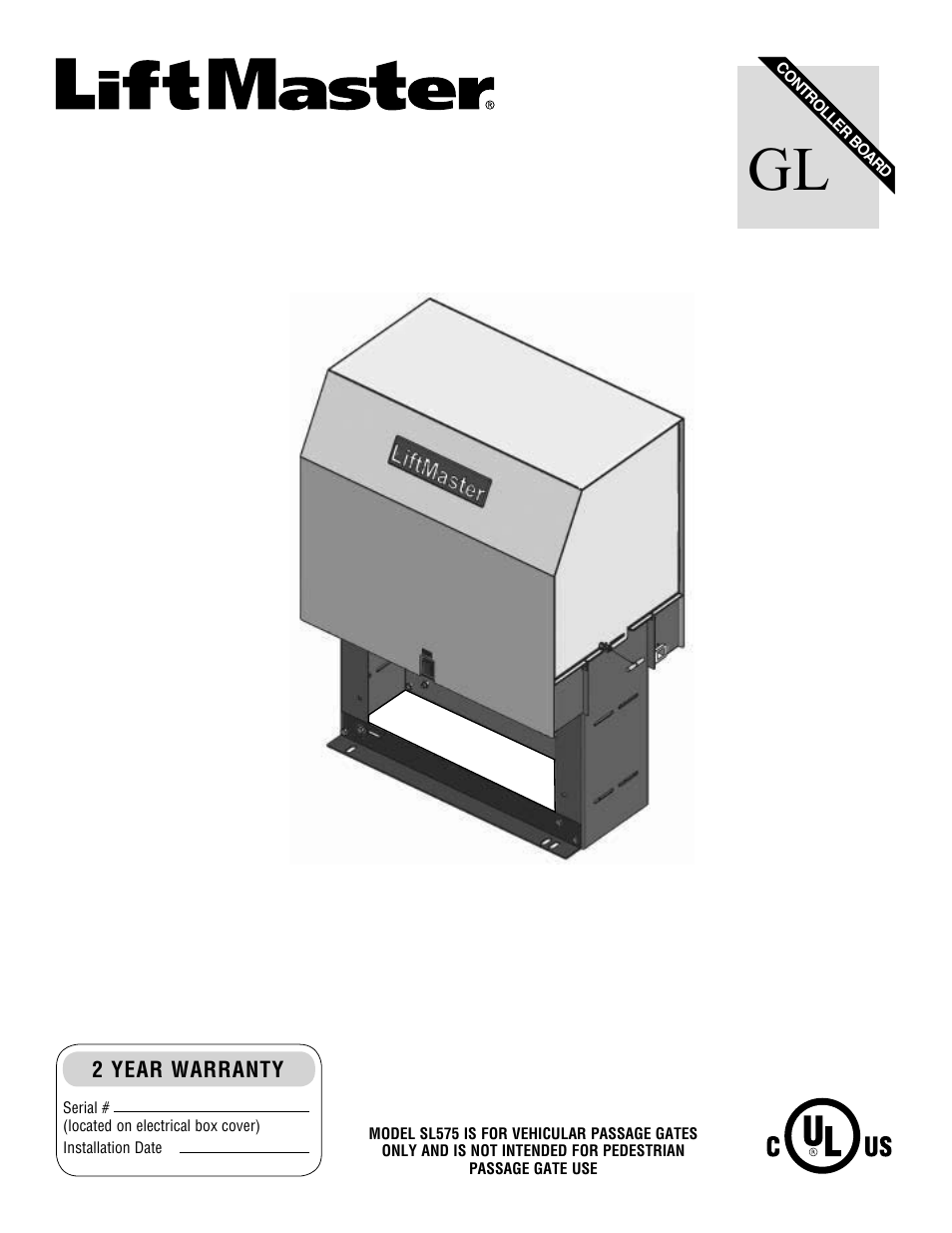 LiftMaster SL575 Heavy-Duty Commercial Slide Gate Operator User Manual | 40 pages