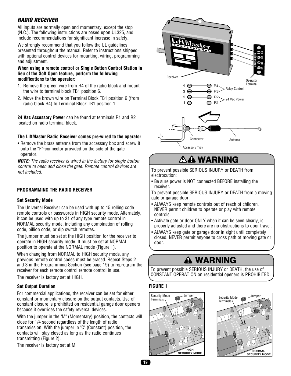 Radio receiver, Programming the radio receiver | LiftMaster SL575 Heavy-Duty Commercial Slide Gate Operator User Manual | Page 19 / 40