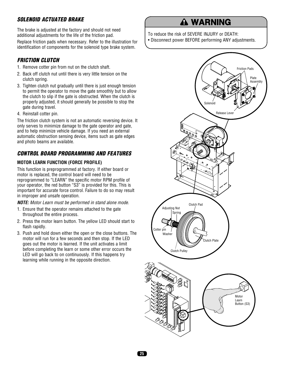 Solenoid actuated brake, Friction clutch, Control board programming and features | LiftMaster SL575 Heavy-Duty Commercial Slide Gate Operator User Manual | Page 25 / 40