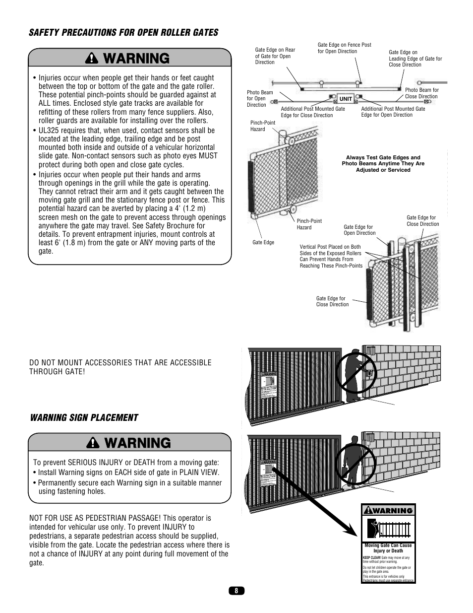 Safety precautions for open roller gates, Warning sign placement | LiftMaster SL575 Heavy-Duty Commercial Slide Gate Operator User Manual | Page 8 / 40
