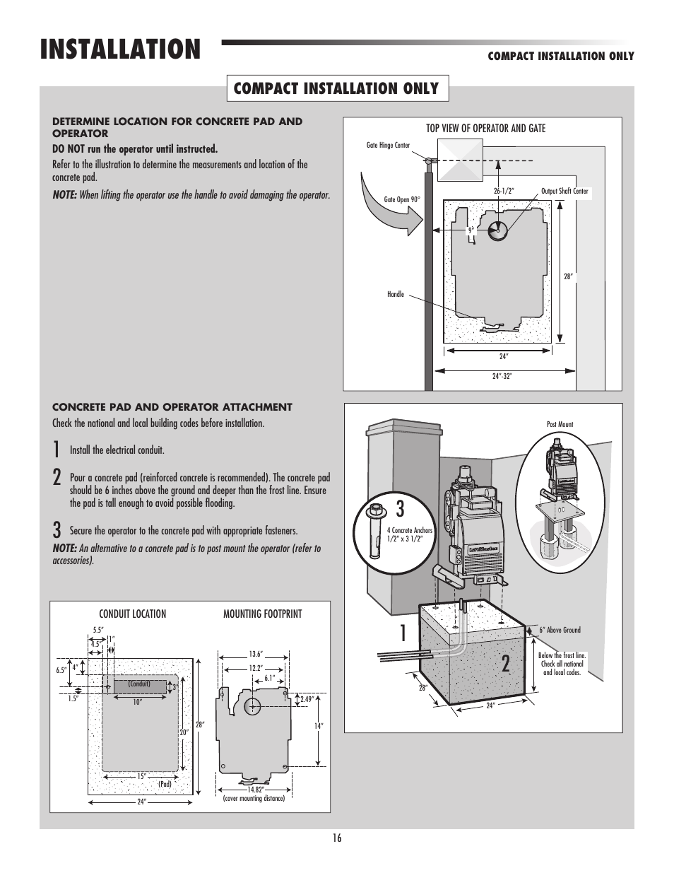 Compact installation only, Installation | LiftMaster CSW24V High-Cycle Commercial DC Swing Gate Operator User Manual | Page 18 / 52
