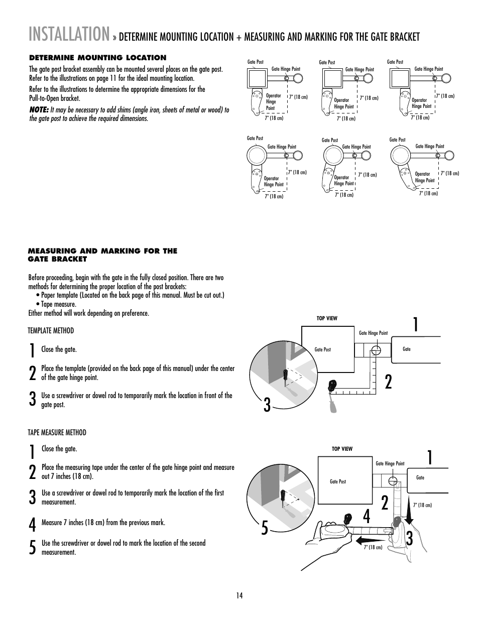 Determine mounting location, Measuring and marking for the gate bracket, Installation | LiftMaster LA400 Residential DC Linear Gate Operator User Manual | Page 15 / 48