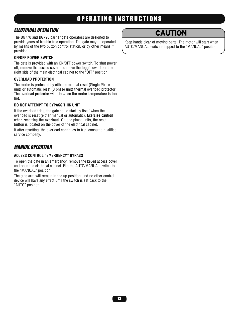 Operating instructions, Electrical operation, Manual operation | Caution | LiftMaster BG770 Industrial-Duty Single Arm Barrier Gate Operator User Manual | Page 13 / 24