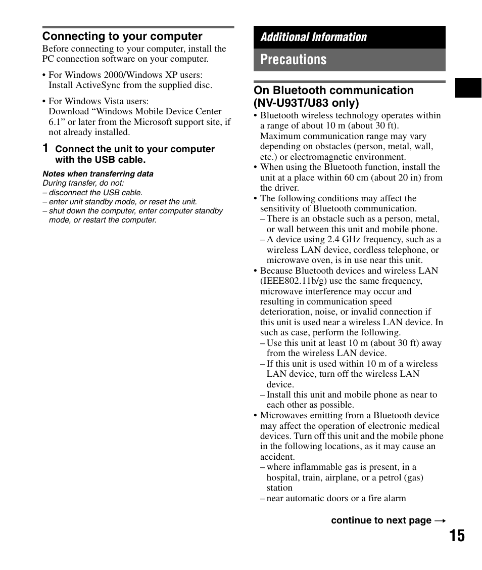 Connecting to your computer, Additional information, Precautions | On bluetooth communication (nv-u93t/u83 only) | Sony NV-U83 User Manual | Page 15 / 194