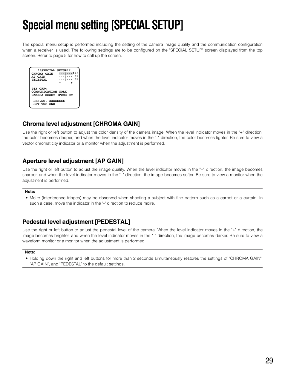 Special menu setting [special setup, Chroma level adjustment [chroma gain, Aperture level adjustment [ap gain | Pedestal level adjustment [pedestal | Panasonic WV-CP504E User Manual | Page 29 / 35